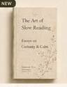 The Art of Slow Reading